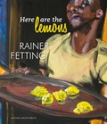 Cover: Here are the lemons. Rainer Fetting - Michael Imhof Verlag