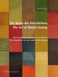Cover: Die Kunst des Holzf&auml;rbens / The Art of Wood Dyeing - Michael Imhof Verlag