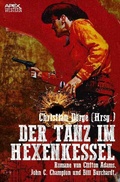 Cover: DER TANZ IM HEXENKESSEL - epubli