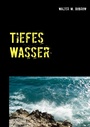 Cover: Tiefes Wasser - Books on Demand