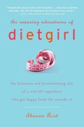 Cover: The Amazing Adventures of Dietgirl - HarperCollins