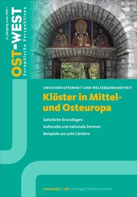Bild: Klöster in Mittel- und Osteuropa. Geistliche Grundlagen. Kulturelle und nationale Zentren - Pustet, F