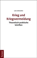 Cover: Krieg und Kriegsvermeidung - Tectum Wissenschaftsverlag