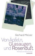 Cover: Von &Auml;pfeln, Glasaugen und Rosenduft - Sonderzahl