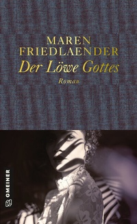 Abbildung von: Der Löwe Gottes - Gmeiner-Verlag