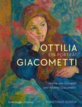 Cover: Ottilia Giacometti - Ein Portr&auml;t - Scheidegger & Spiess