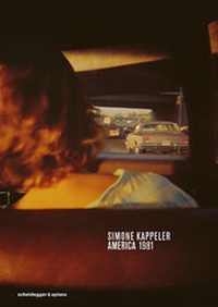 Abbildung von: Simone Kappeler - America 1981 - Scheidegger & Spiess