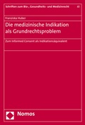 Cover: Die medizinische Indikation als Grundrechtsproblem - Nomos