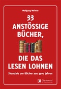 Cover: 33 anst&ouml;ssige B&uuml;cher, die das Lesen lohnen - Format Verlagsgruppe