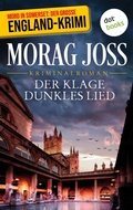 Cover: Der Klage dunkles Lied: Ein Fall f&uuml;r Selkirk und Poole - dotbooks