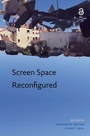 Cover: Screen Space Reconfigured - Amsterdam University Press