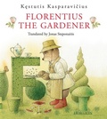 Cover: Florentius the Gardener - Sodobnost