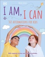 Cover: I Am, I Can - DK Children
