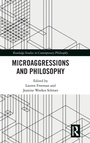 Cover: Microaggressions and Philosophy - Routledge