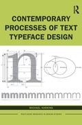 Cover: Contemporary Processes of Text Typeface Design - Routledge