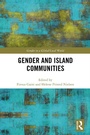 Cover: Gender and Island Communities - Routledge