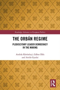 Abbildung von: The Orban Regime - Routledge