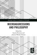 Cover: Microaggressions and Philosophy - Routledge