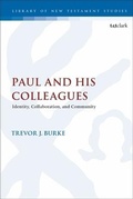 Cover: Paul and His Colleagues - T.& T.Clark Ltd