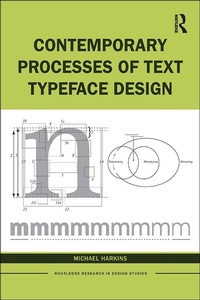 Abbildung von: Contemporary Processes of Text Typeface Design - Routledge