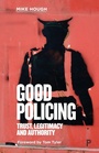Cover: Good Policing - Policy Press