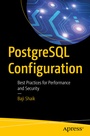 Cover: PostgreSQL Configuration - APress