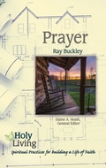 Cover: Holy Living: Prayer - Abingdon Press