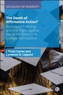 Cover: The Death of Affirmative Action? - Bristol University Press