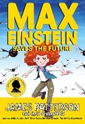 Cover: Max Einstein: Saves the Future - Arrow (Young)
