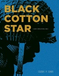 Cover: Black Cotton Star - Simon + Schuster Inc.