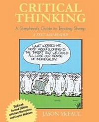 Enlarge image Cover: Critical Thinking: A Shepherd's Guide to Tending Sheep: A Text and Reader - Kendall/Hunt Publishing Co ,U.S.