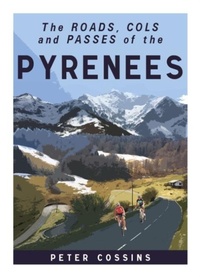 Enlarge image Cover: A Cyclist's Guide to the Pyrenees - Great Northern Books Ltd