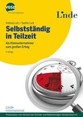 Cover: Selbstst&auml;ndig in Teilzeit - Linde