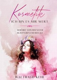 Abbildung von: Kosmetik - Ich bin es mir wert - tredition