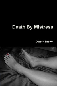 Abbildung von: Death By Mistress - Lulu.com