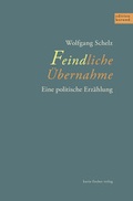 Cover: Feindliche &Uuml;bernahme - Fischer, Karin