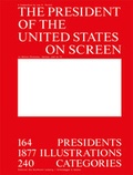 Cover: The President of the United States on Screen - Scheidegger & Spiess