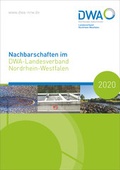 Cover: Nachbarschaften im DWA-Landesverband Nordrhein-Westfalen 2020 - Deutsche Vereinigung f&uuml;r Wasserwirtschaft, Abwasser und Abfall