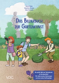 Abbildung von: Das Bilderbuch zur Gartenkunst - VDG Weimar - Verlag und Datenbank für Geisteswissenschaften