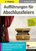 Cover: Auff&uuml;hrungen f&uuml;r Abschlussfeiern - KOHL VERLAG Der Verlag mit dem Baum