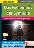 Cover: Das Geheimnis der Symbole - KOHL VERLAG Der Verlag mit dem Baum