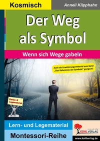Abbildung von: Der Weg als Symbol - KOHL VERLAG Der Verlag mit dem Baum