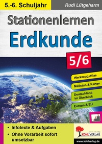 Abbildung von: Stationenlernen Erdkunde / Klasse 5-6 - KOHL VERLAG Der Verlag mit dem Baum