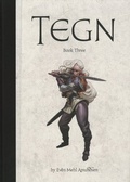 Cover: TEGN - Book Three - Editions Caurette