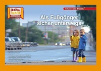 Abbildung von: Als Fußgänger sicher unterwegs / Kamishibai Bildkarten - Hase und Igel Verlag