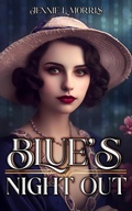 Cover: Blue's Night Out - By Quill and Lantern Publishing