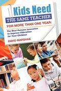 Cover: Kids Need The Same Teacher For More Than One Year - Lulu.com