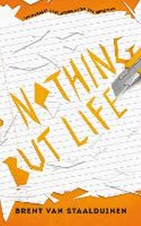 Abbildung von: Nothing but Life - Dundurn Group Ltd