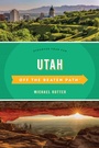 Cover: Utah Off the Beaten Path - Globe Pequot Press