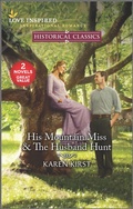 Cover: His Mountain Miss & The Husband Hunt - Harlequin